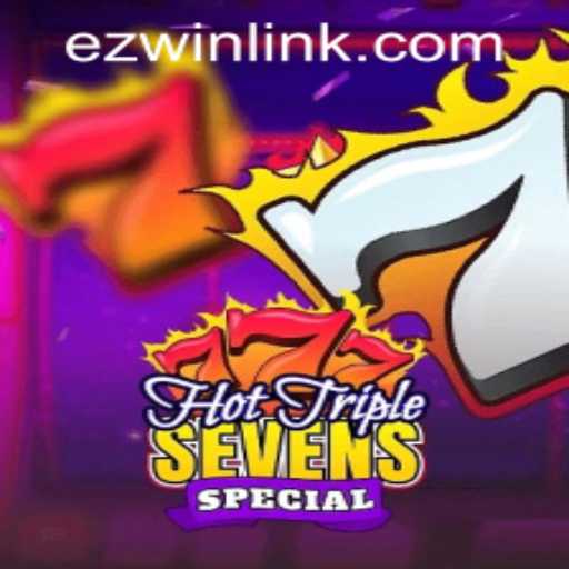 Discover the Thrills of HotTripleSevensSpecial: A Premier Choice on EZWIN.BET PH