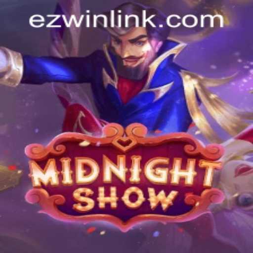 MidnightShow: Exploring the Exciting World of the Latest Game with EZWIN.BET PH