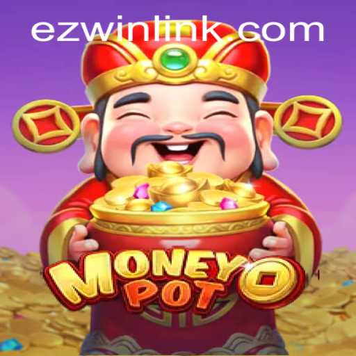 Explore the Exciting World of MoneyPot on EZWIN.BET PH