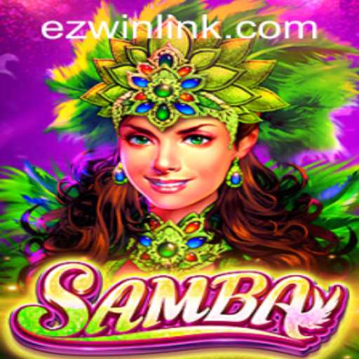 Exploring the Exciting World of Samba: A Game to Revolutionize Your Gaming Experience